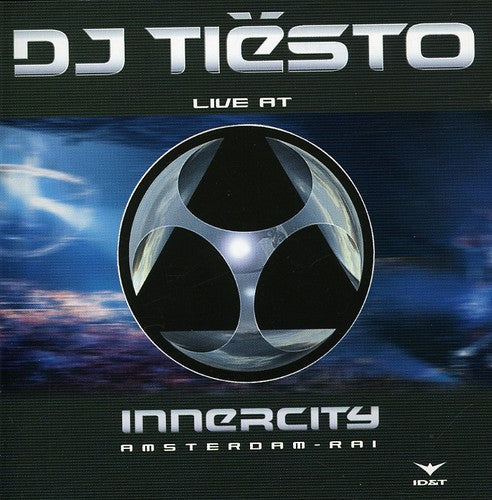 DJ Tiesto: Live at Innercity