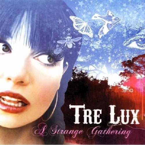 Tre Lux: A Strange Gathering