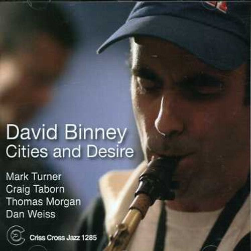 Binney, David: Cities and Desire