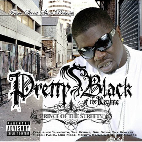 Pretty Black: Prince of the Streets