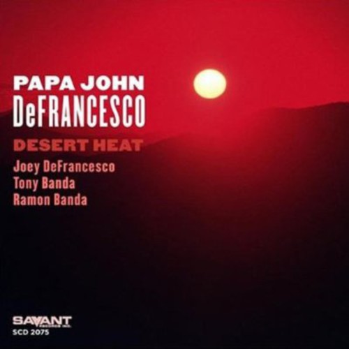 Defrancesco, Papa John: Desert Heat