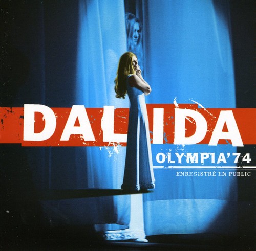 Dalida: Olympia 1974