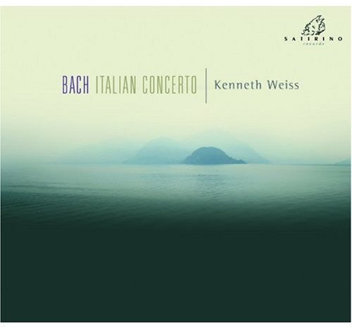 Bach / Weiss: Italian Concerto & Other Harpsichord Works