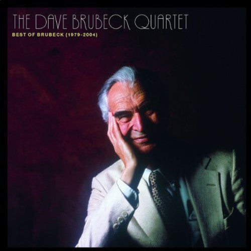Brubeck, Dave: Best of Dave Brubeck 1979-2004