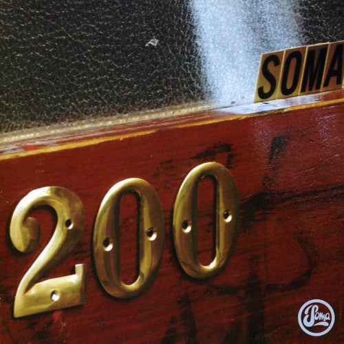 Soma 200 / Various: Soma 200 / Various