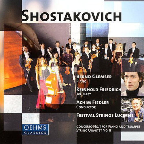 Shostakovich / Glemser / Friedrich / Fiedler: Concerto for Piano Trumpet & Strings