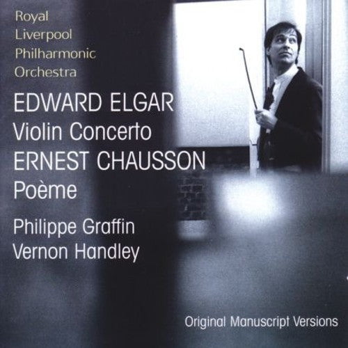 Elgar / Chausson / Graffin / Handley / Po: Violin Concerto / Poeme