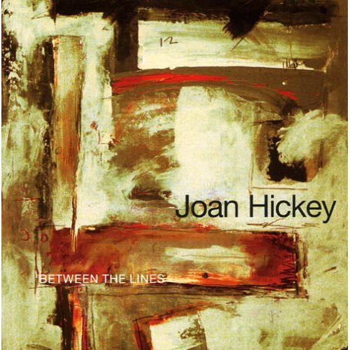 Hickey, Joan: Between the Lines