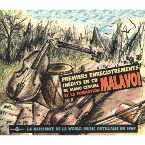 Malavoi: The First Recordings: Premiers Enregistrements 1969