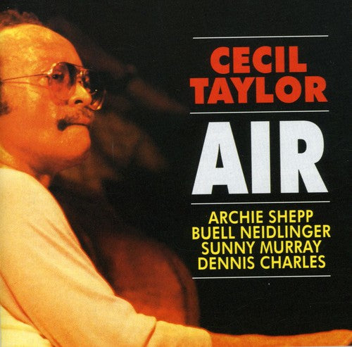 Taylor, Cecil: Air