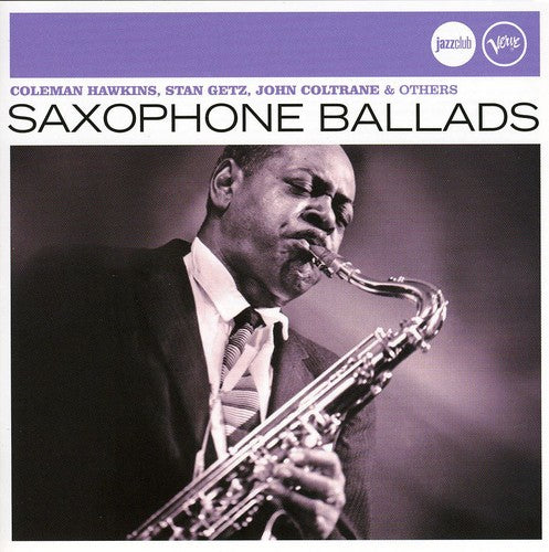 Saxophone Ballads / Various: Saxophone Ballads / Various