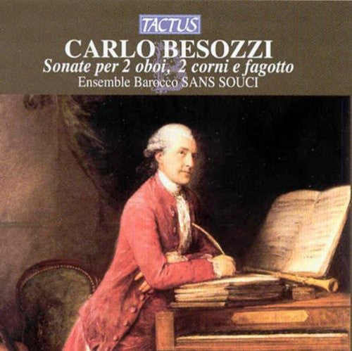 Besozzi / Ensemble Barocco Sans Souci / Nalin: Sonatas for Winds