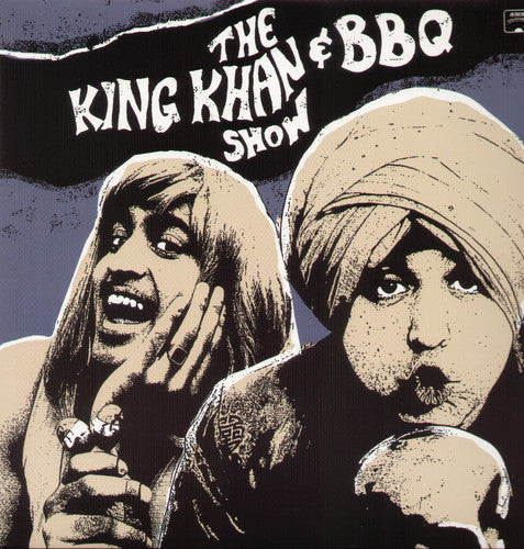 King Khan & Bbq Show: What's for Dinner