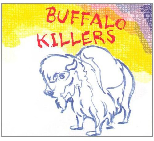 Buffalo Killers: Buffalo Killers