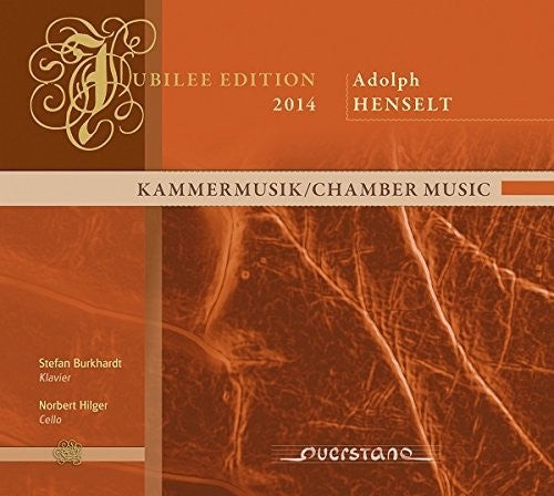 Henselt / Burkhardt / Hilger: Chamber Music