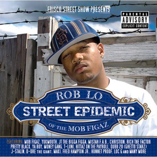 Roblo of the Mob Figaz: Street Epidemic