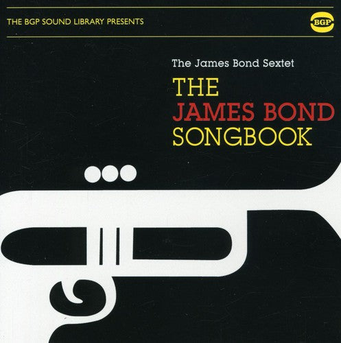 Bgp Sound Library: James Bond Songbook / O.S.T.: BGP Sound Library: James Bond Songbook (Original Soundtrack)