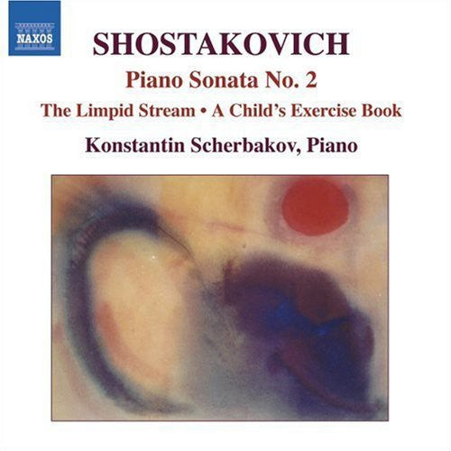 Shostakovich / Konstantin Scherbakov: Piano Sonata No 2