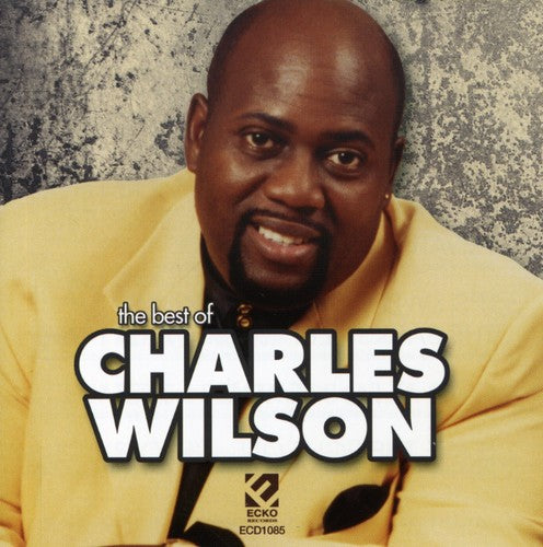 Wilson, Charles: Best of Charles Wilson