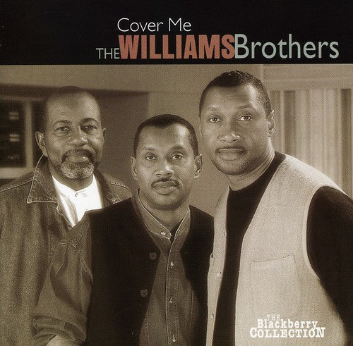 Williams Brothers: Cover Me