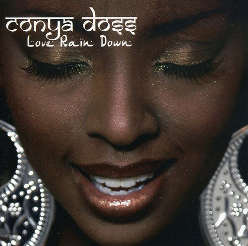 Doss, Conya: Love Rain Down