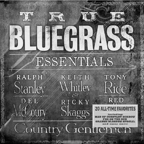 True Bluegrass Essentials / Various: True Bluegrass Essentials