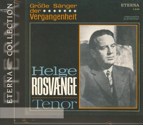 Rosvaenge, Helge: Great Singers of the Past