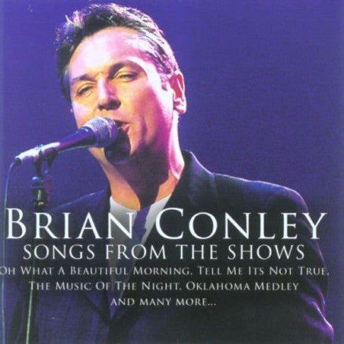 Conley, Brian: Songs from the Shows