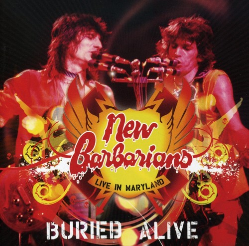 New Barbarians: Buried Alive: Live in Maryland