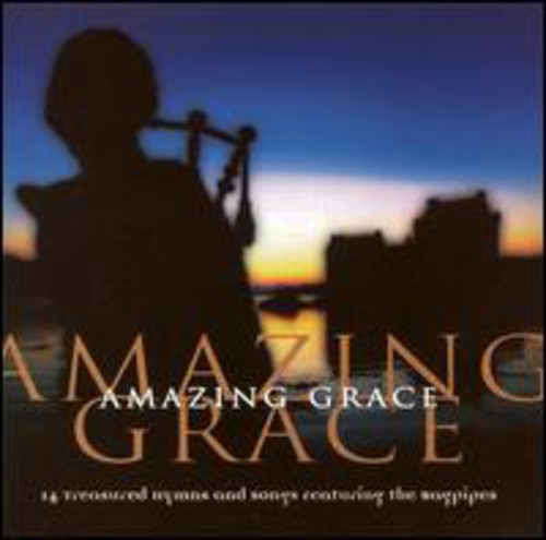 Amazing Grace: Bagpipes / Various: Amazing Grace: Bagpipes / Various