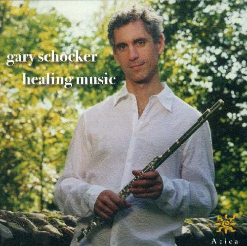 Schocker, Gary: Healing Music