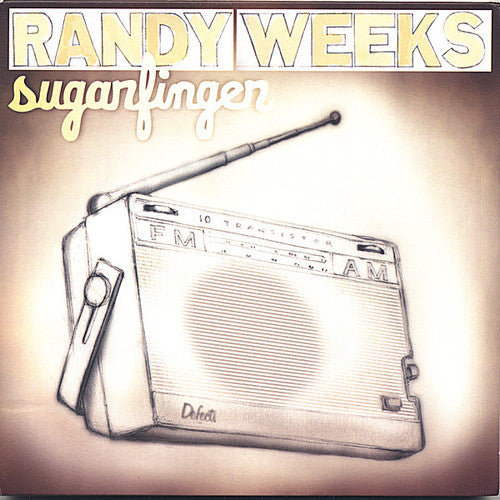 Weeks, Randy: Sugarfinger