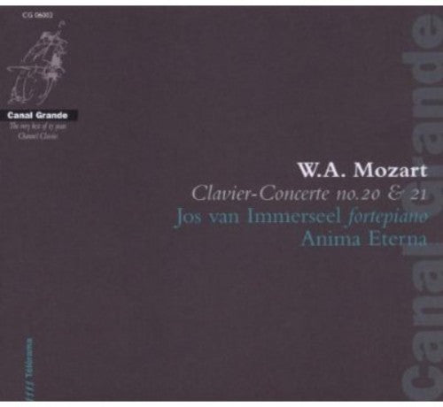 Mozart / Immerseel / Anima Eterna Orchestra: Piano Concertos Nos 20 & 21