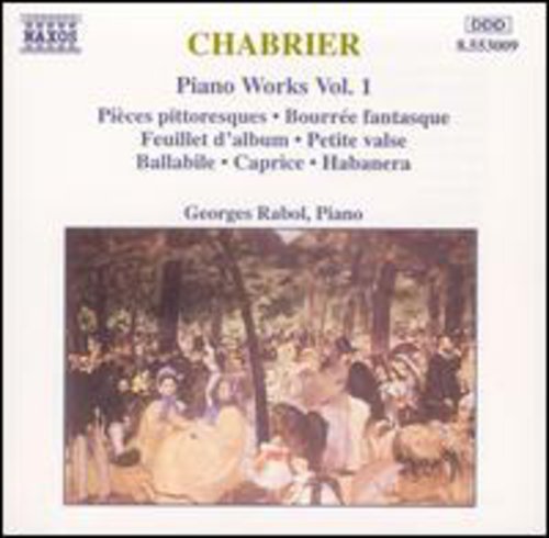 Chabrier / Rabol: Piano Works-Vol. 1