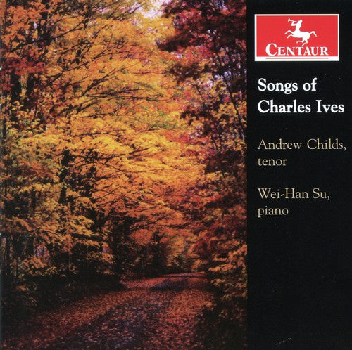 Ives / Childs / Su: Songs