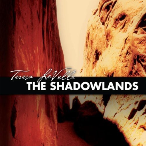 Levelle, Teresa: Shadowlands