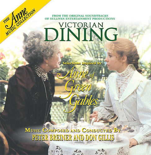 Anne of Green Gables: Victorian Dining / O.S.T.: Soundtrack