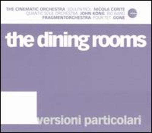 Dining Rooms: Versioni Particolari 1