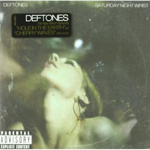 Deftones: Saturday Night Wrist