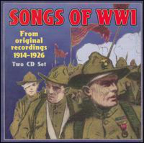 Songs of WWI: Original Recordings 1914-26 / Var: Songs of Wwi-Original Recordings 1914-1926