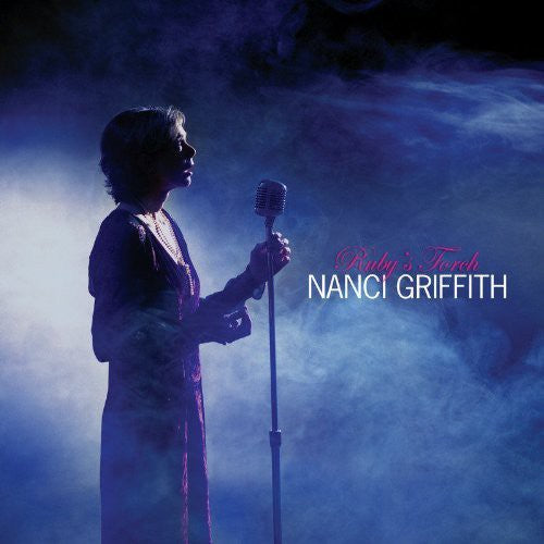 Griffith, Nanci: Ruby's Torch