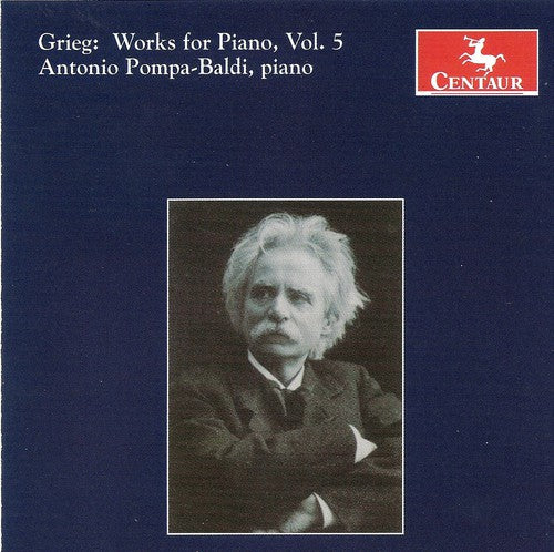 Grieg / Pompa-Baladi: Works for Piano 5