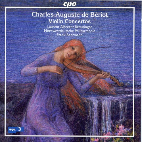 Beriot / Breuninger: Violin Concertos 2 4 & 7