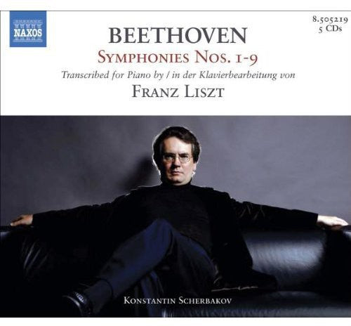 Beethoven / Liszt / Scherbakov: Symphonies 1-9