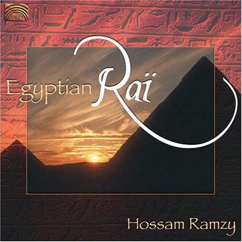 Ramzy, Hossam: Egyptian Rai