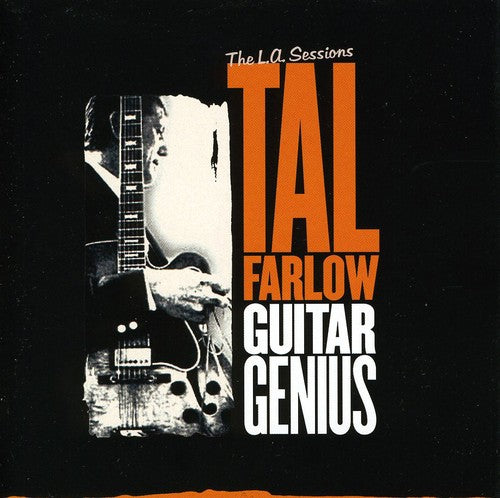 Farlow, Tal: Guitar Genius: The Gibson Boy