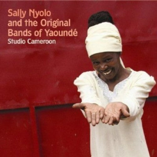 Nyolo, Sally / Original Bands of Yaounde: Studio Cameroon