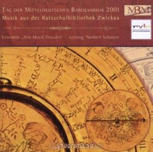 Ensemble Alte Musik Dresden / Schuster: Day of Mid-German Baroque 2001