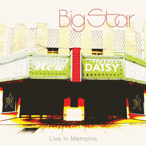 Big Star: Live in Memphis