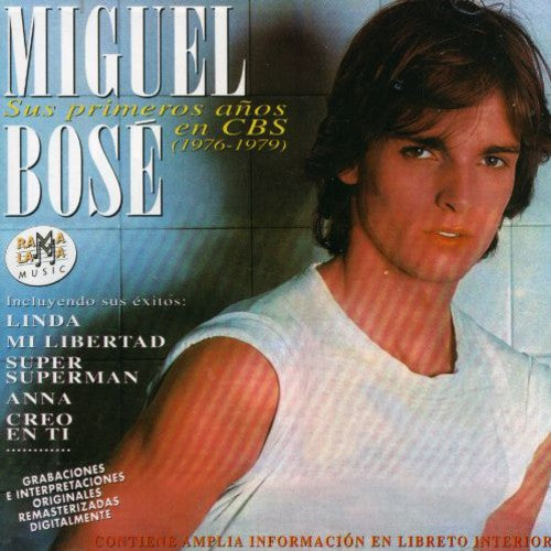 Bose, Miguel: Sus Primeros Anos En CBS (1976-1979)